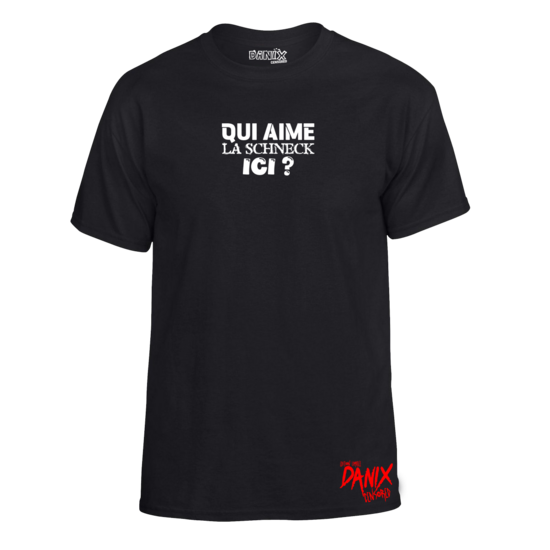 Tshirt Qui aime la Schneck ici ?